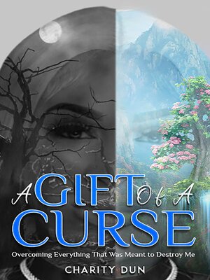 cover image of A Gift of a Curse